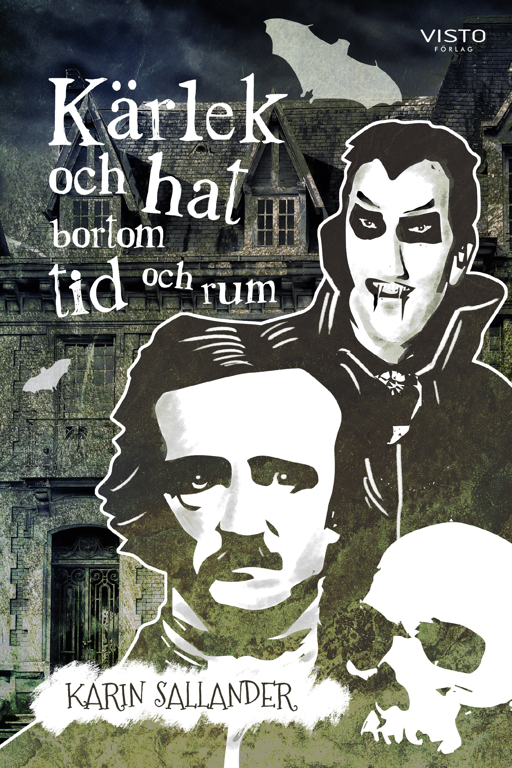 Omslag: Kärlek och hat bortom tid och rum