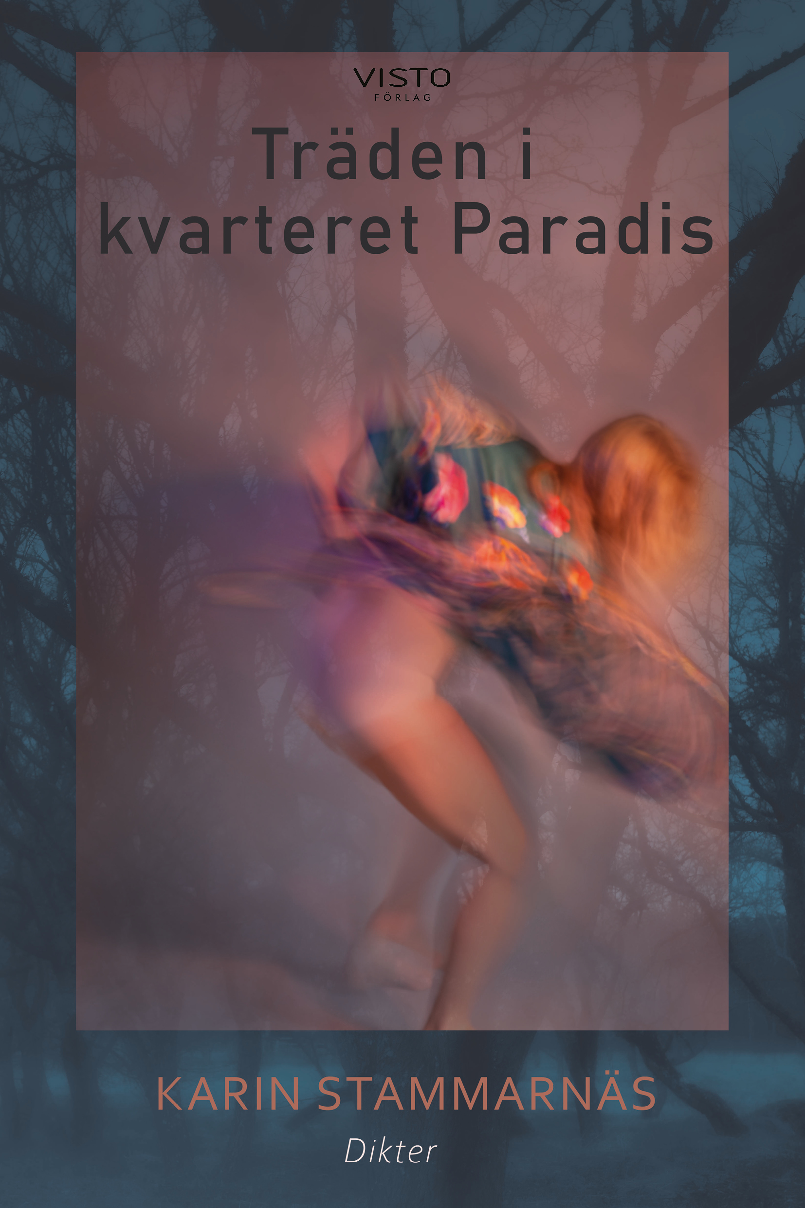 Omslag: Träden i kvarteret Paradis