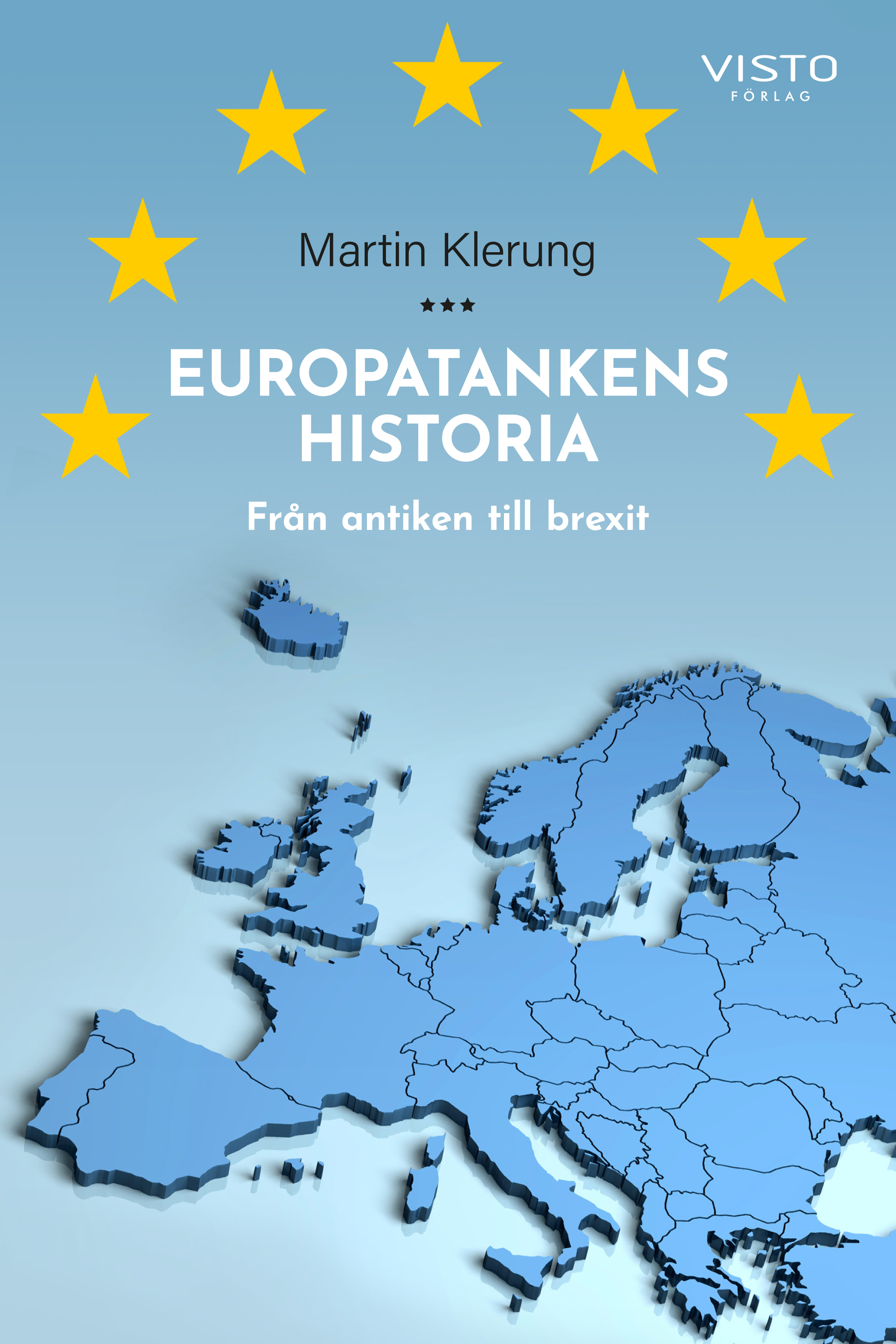 Omslag: Europatankens historia : från antiken till brexit