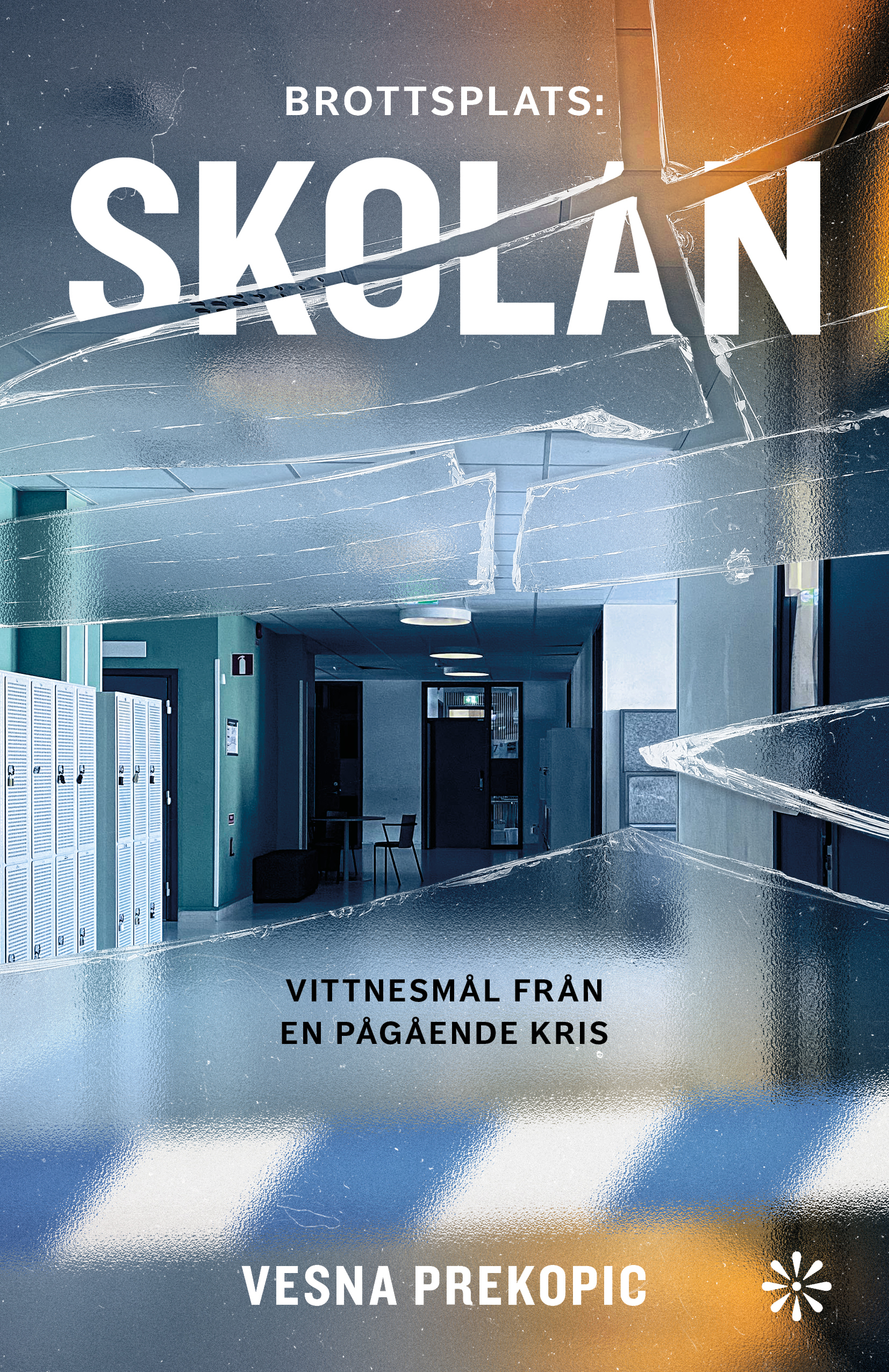 Omslag: Brottsplats: Skolan