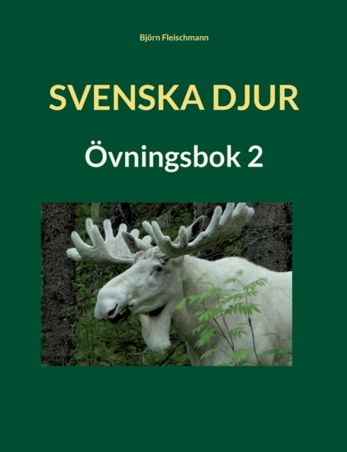 Omslag: Svenska djur : övningsbok 2