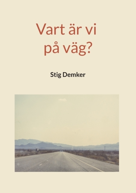 Omslag: Vart är vi på väg?