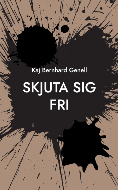 Omslag: Skjuta sig fri