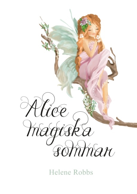 Omslag: Alice magiska sommar