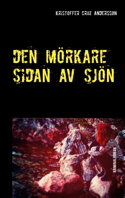 Omslag: Den mörkare sidan av sjön