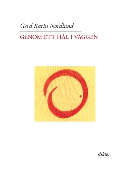 Omslag: Genom ett hål i väggen