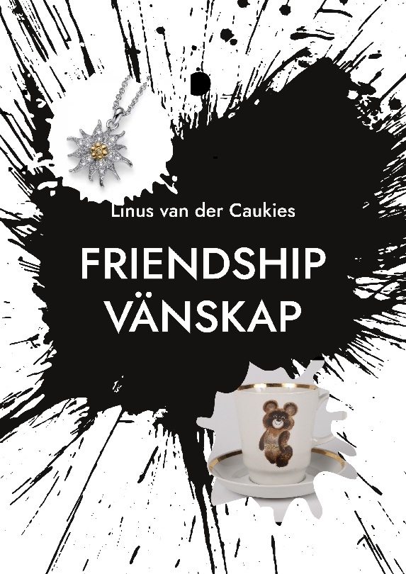 Omslag: Friendship / Vänskap
