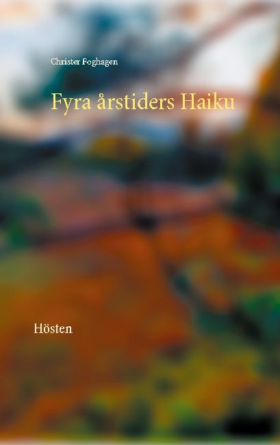 Omslag: Fyra årstiders haiku : hösten