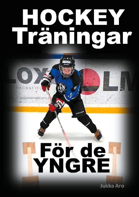 Omslag: Hockeyträningar : för de yngre