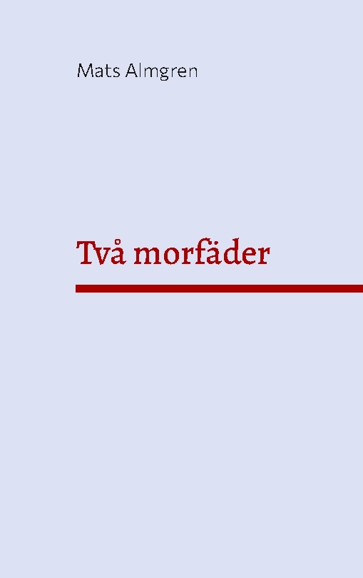 Omslag: Två morfäder