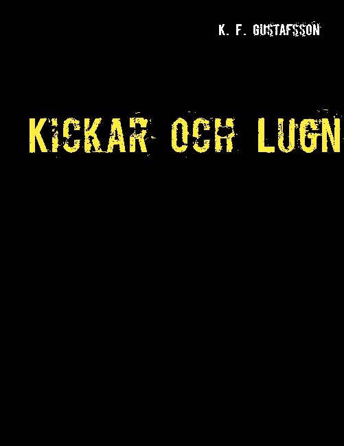 Omslag: Kickar och lugn