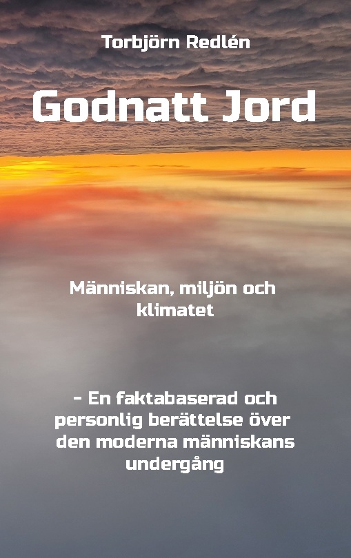 Omslag: Godnatt Jord : människan, miljön och klimatet