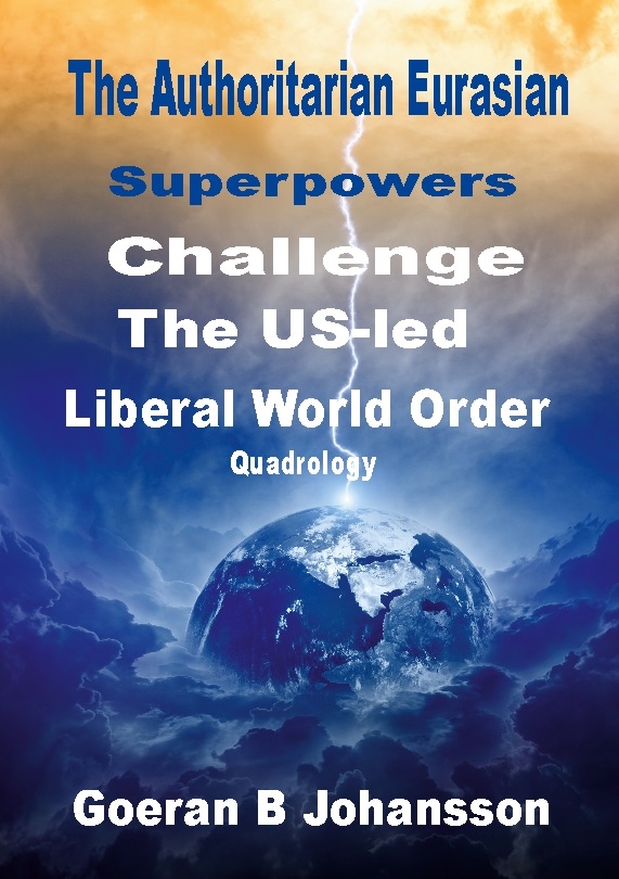 Omslag: The authoritarian Eurasian superpowers challenge the US-Led liberal world order