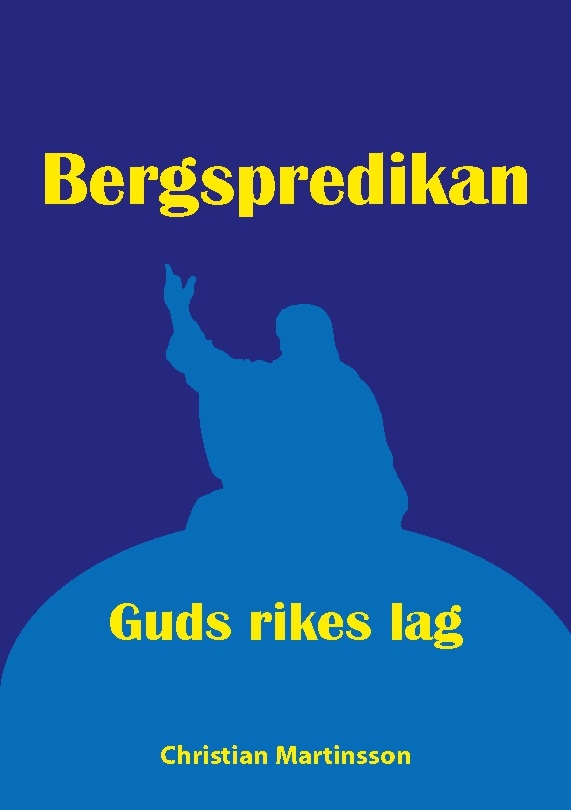 Omslag: Bergspredikan : Guds rikes lag