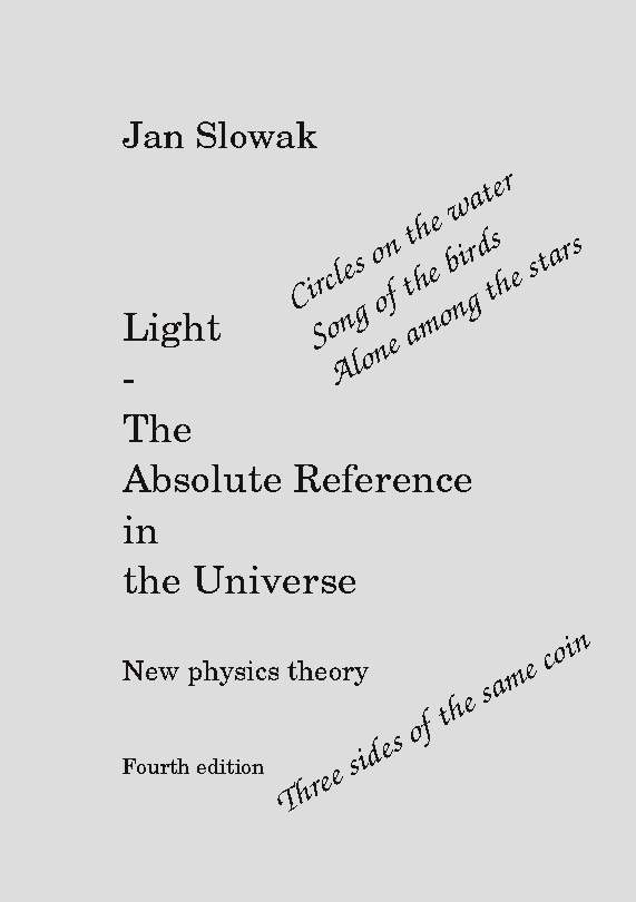 Omslag: Light : the absolute reference in the universe - new physical theory