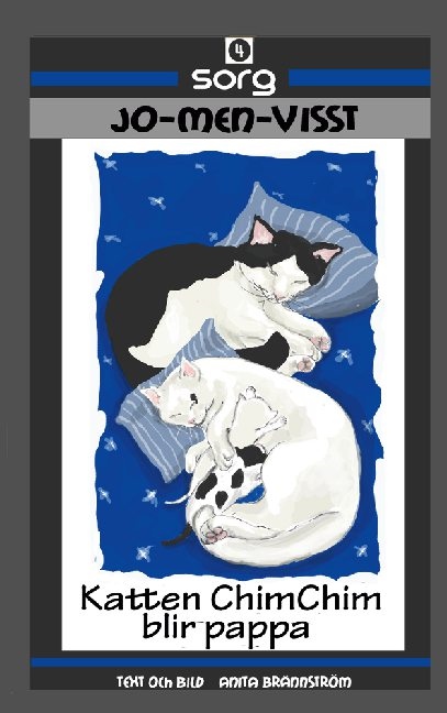 Omslag: Katten ChimChim blir pappa : sorg