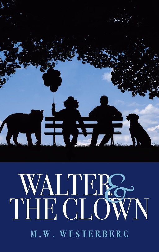 Omslag: Walter and the Clown : Walter's saga book one