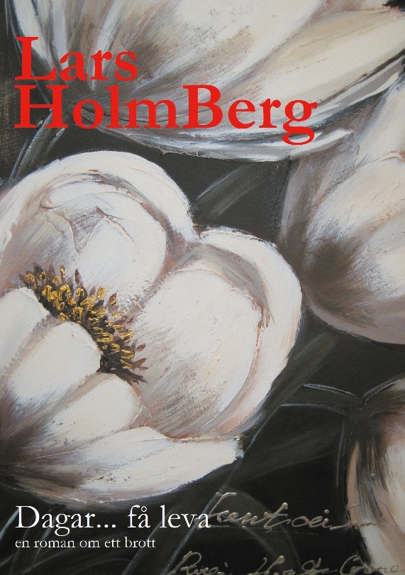 Omslag: Dagar... få leva : en roman om ett brott