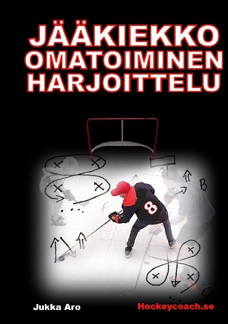 Omslag: Jääkiekko omatoiminen harjoittelu