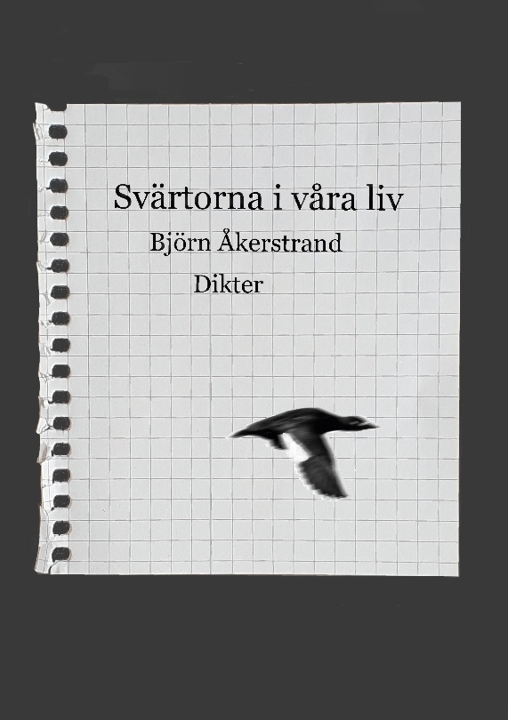 Omslag: Svärtorna i våra liv : dikter