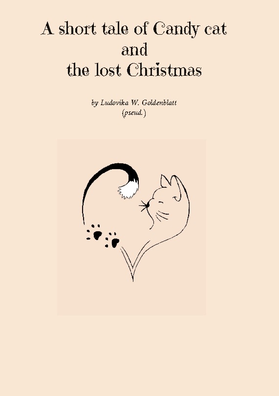 Omslag: A short tale of Candy cat and the lost Christmas