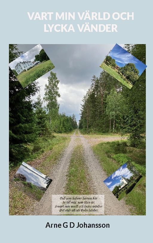 Omslag: Vart min värld och lycka vänder
