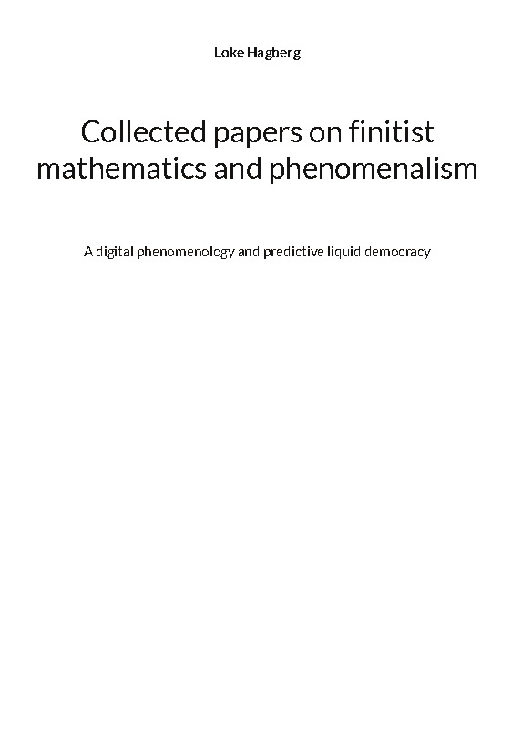 Omslag: Collected papers on finitist mathematics and phenomenalism : A digital phen