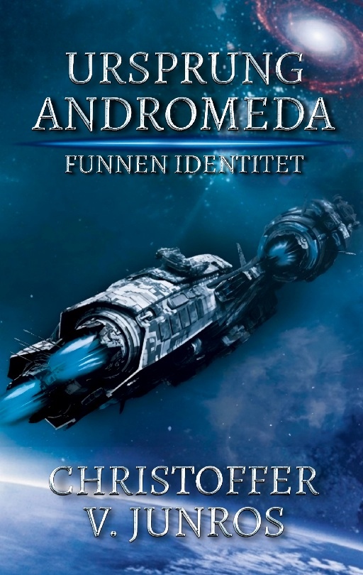 Omslag: Ursprung Andromeda : funnen identitet