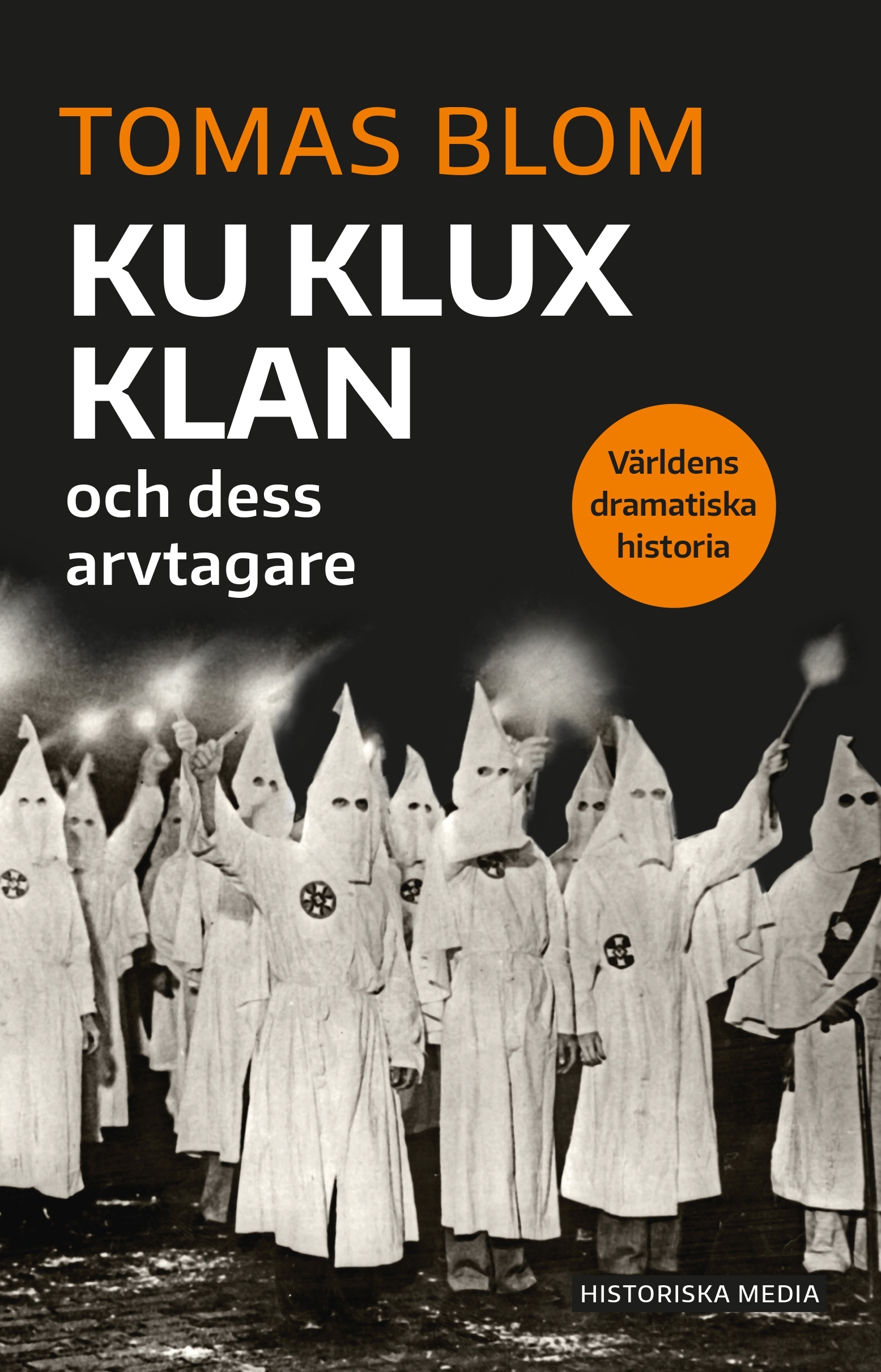 Omslag: Ku Klux klan och dess arvtagare
