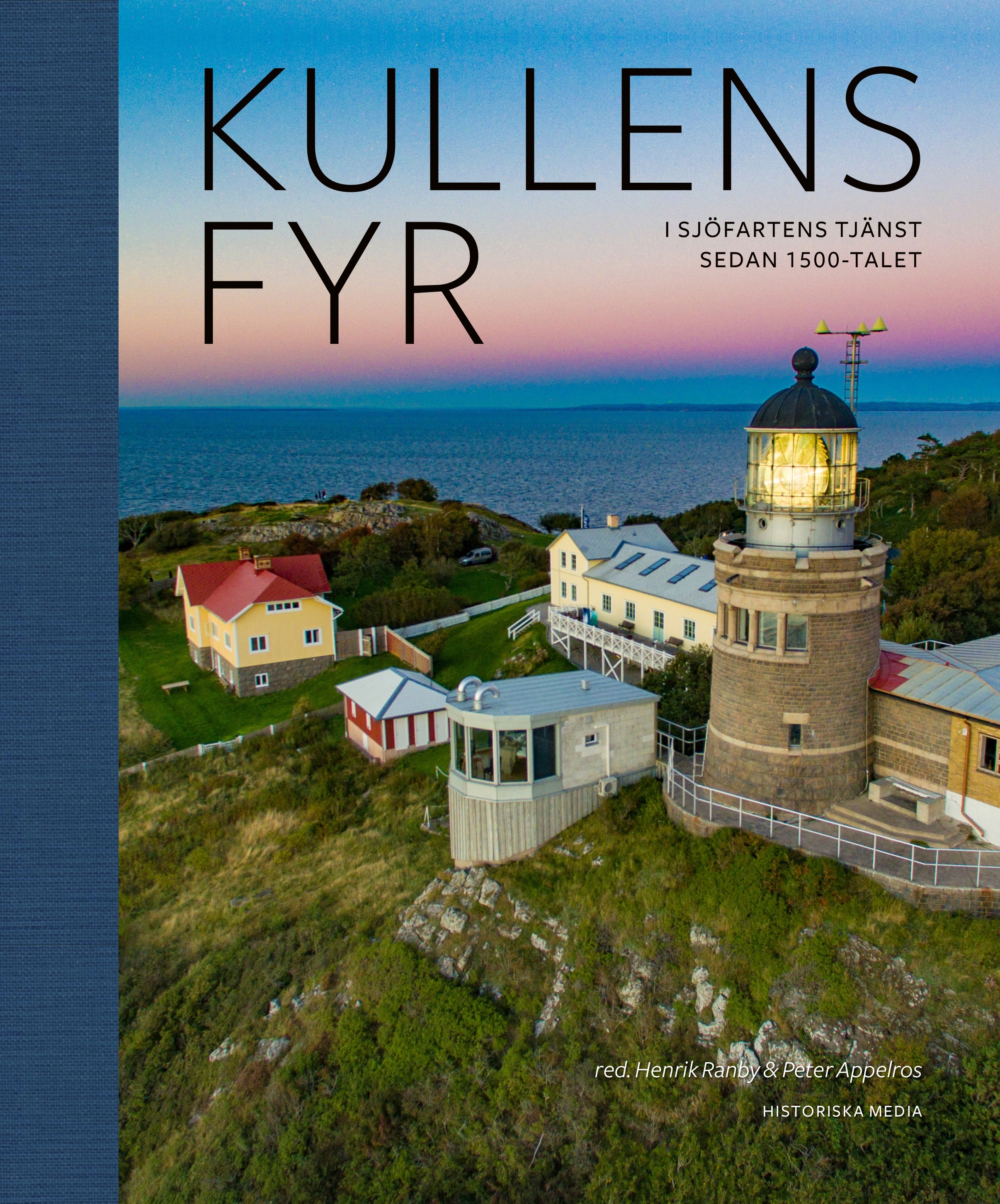 Omslag: Kullens fyr : i sjöfartens tjänst sedan 1500-talet