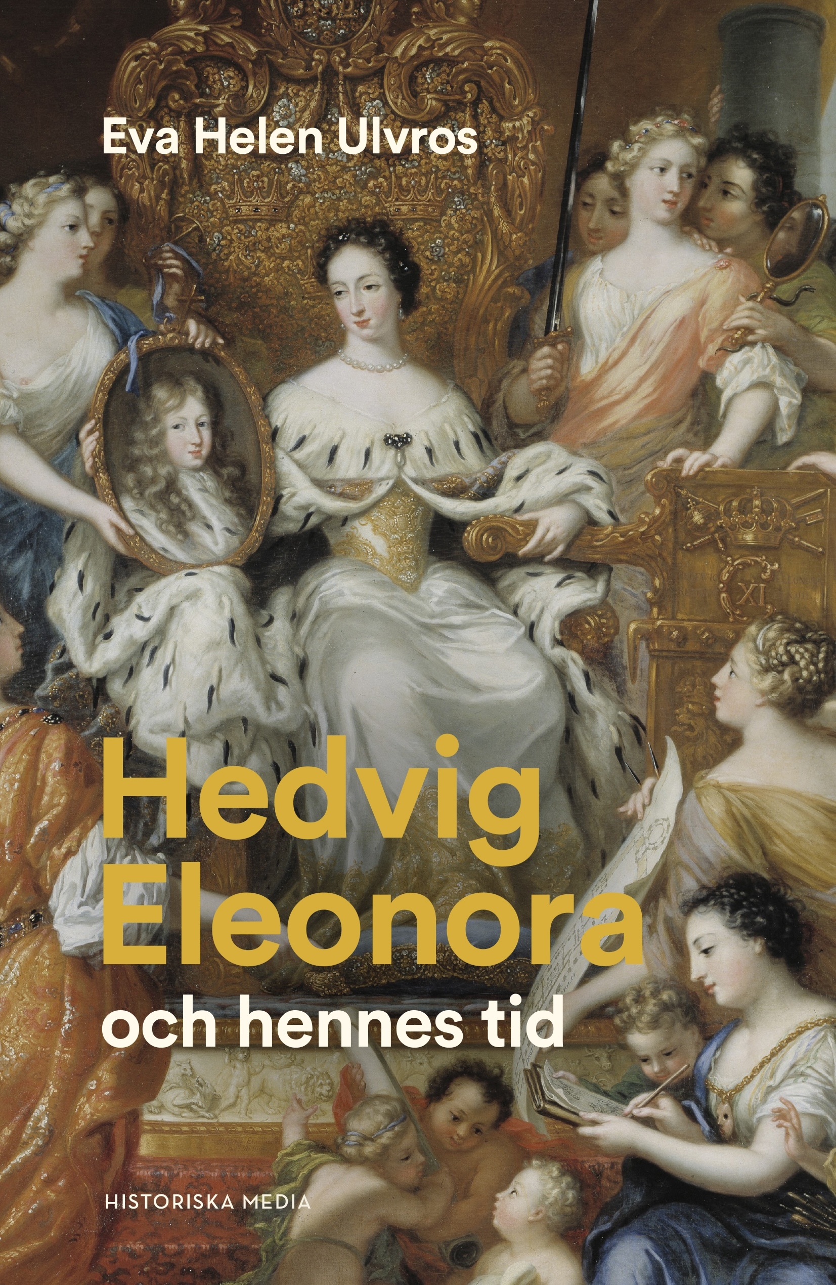 Omslag: Hedvig Eleonora och hennes tid