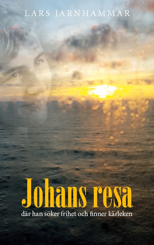 Omslag: Johans resa : där han söker friheten och finner av kärleken