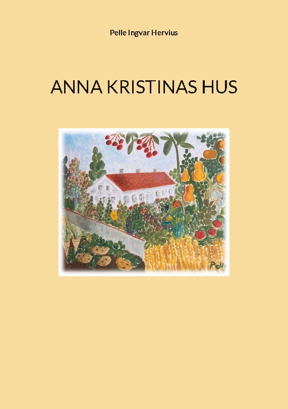Omslag: Anna Kristinas hus