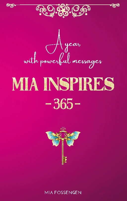 Omslag: MIA inspires 365 : a year with powerful messages