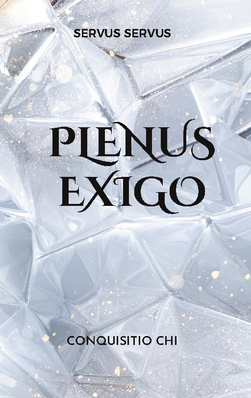 Omslag: Plenus exigo : Conquisitio chi