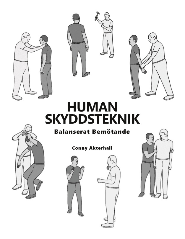 Omslag: Human skyddsteknik : balanserat bemötande