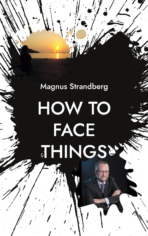 Omslag: How to face things : mindsets that changed my life
