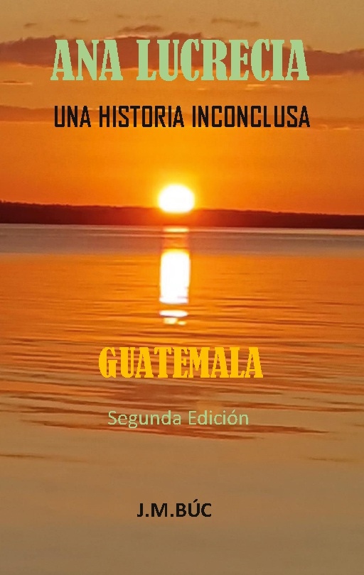 Omslag: Ana Lucrecia : una historia inconclusa