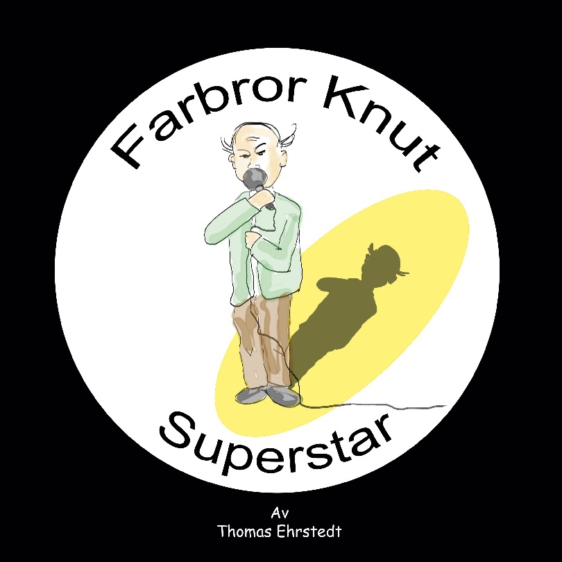 Omslag: Farbror Knut superstar