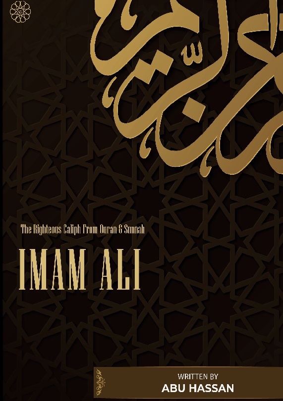 Omslag: Imam Ali rhe righteous caliph from Quran & Sunnah