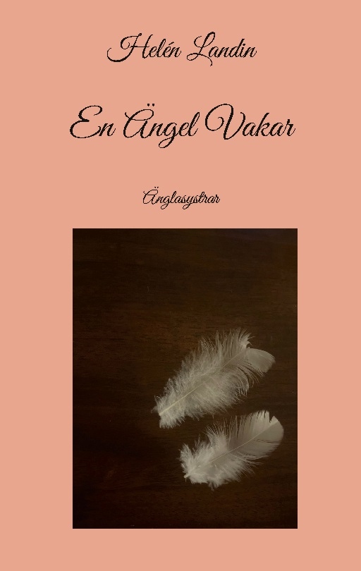 Omslag: En ängel vakar : änglasystrar