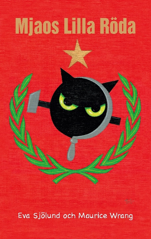Omslag: Mjaos lilla röda : ett värdegrundsavtal på 21 punkter mellan en människa och en katt
