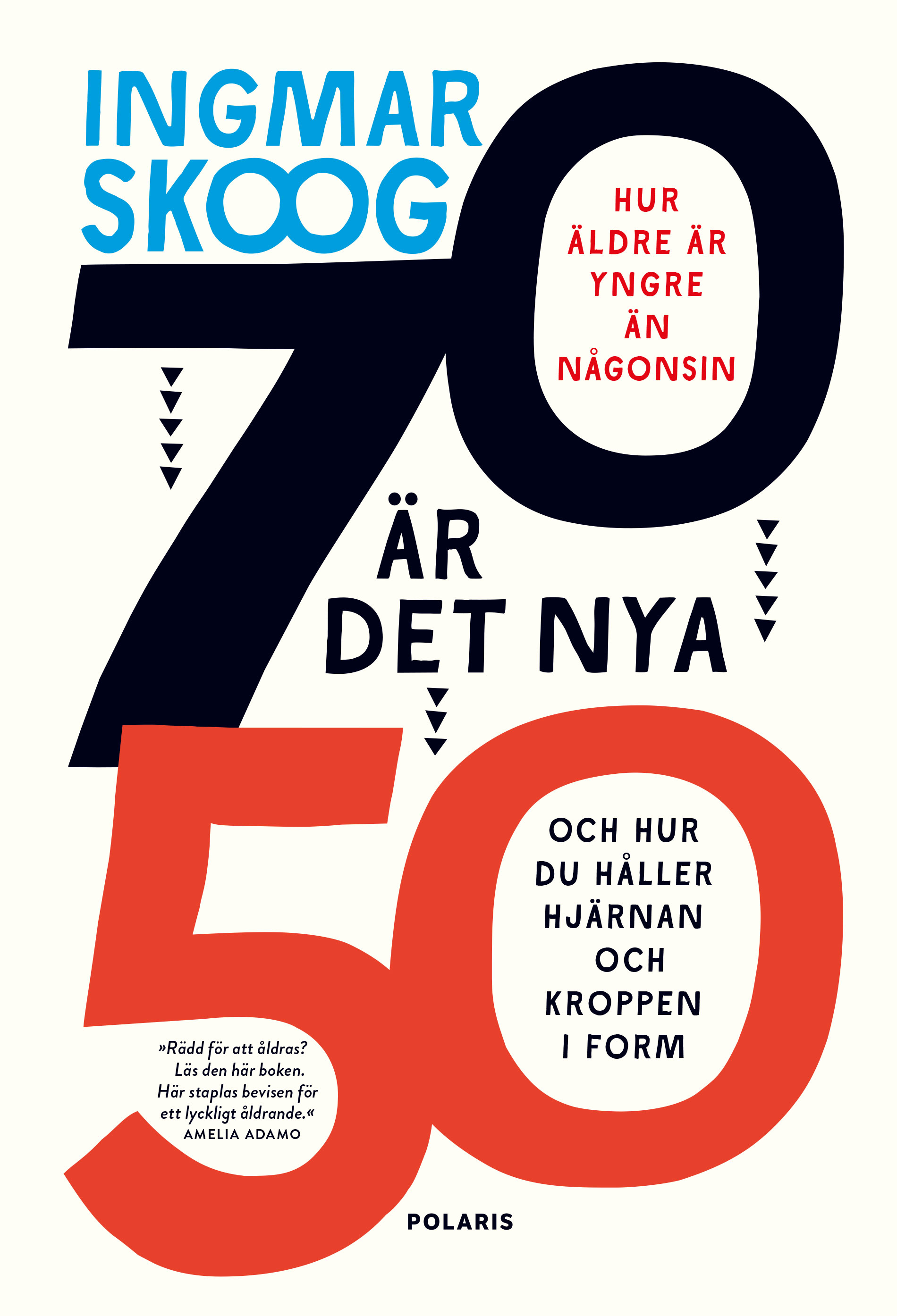 Omslag: 70 är det nya 50