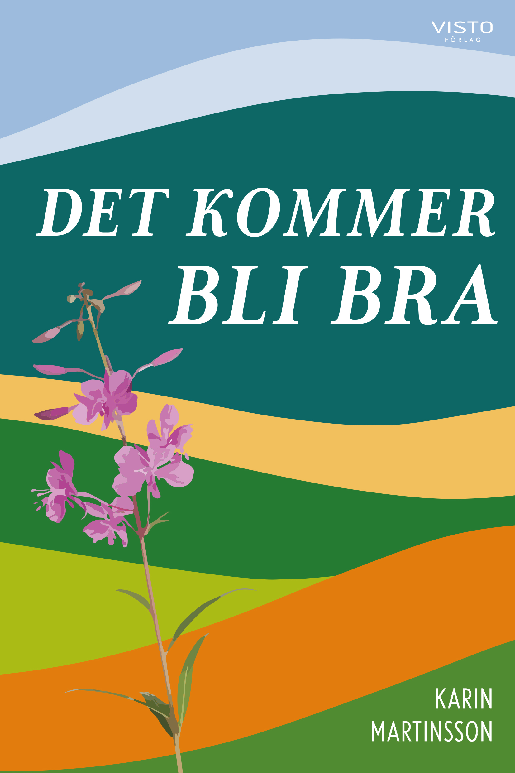 Omslag: Det kommer bli bra