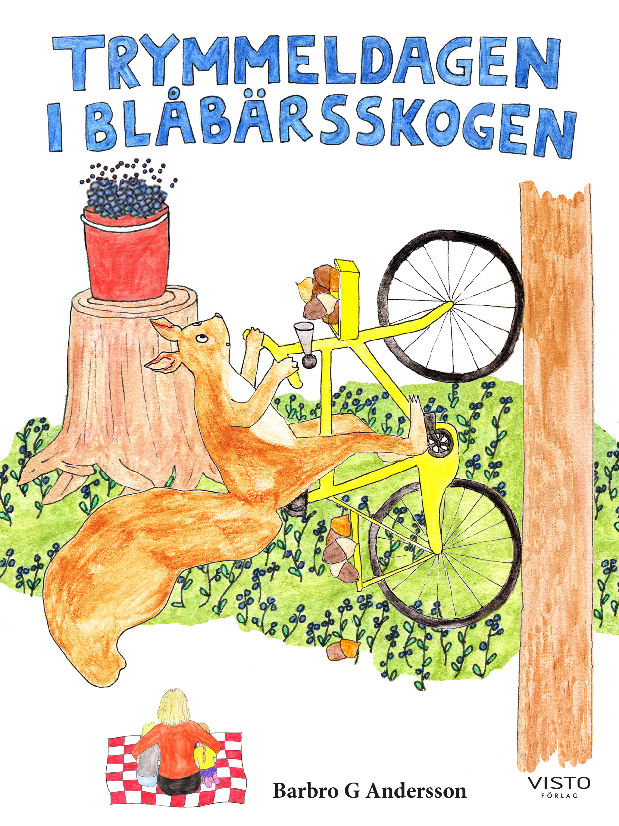 Omslag: Trymmeldagen i blåbärsskogen