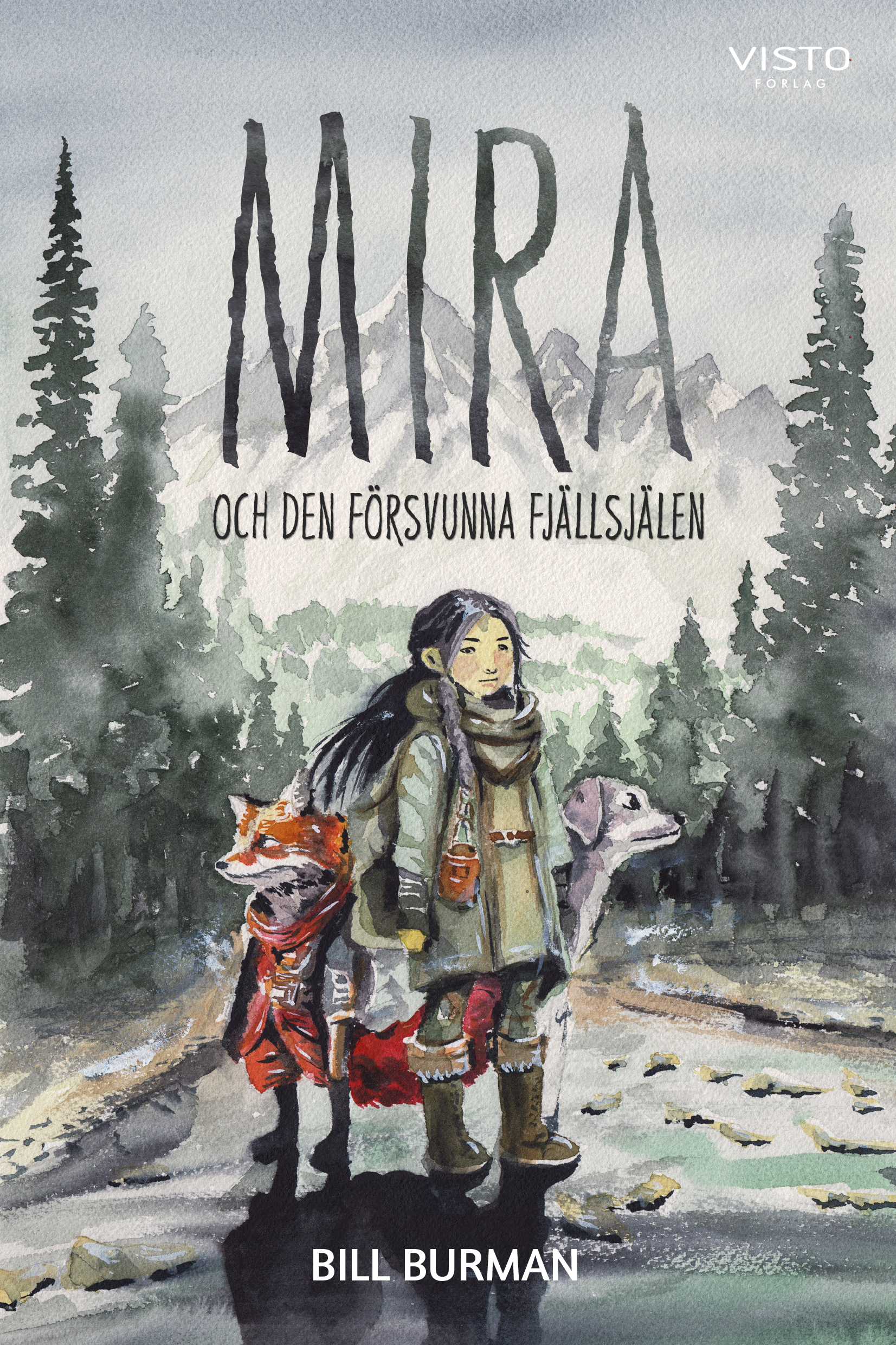 Omslag: Mira och den försvunna fjällsjälen