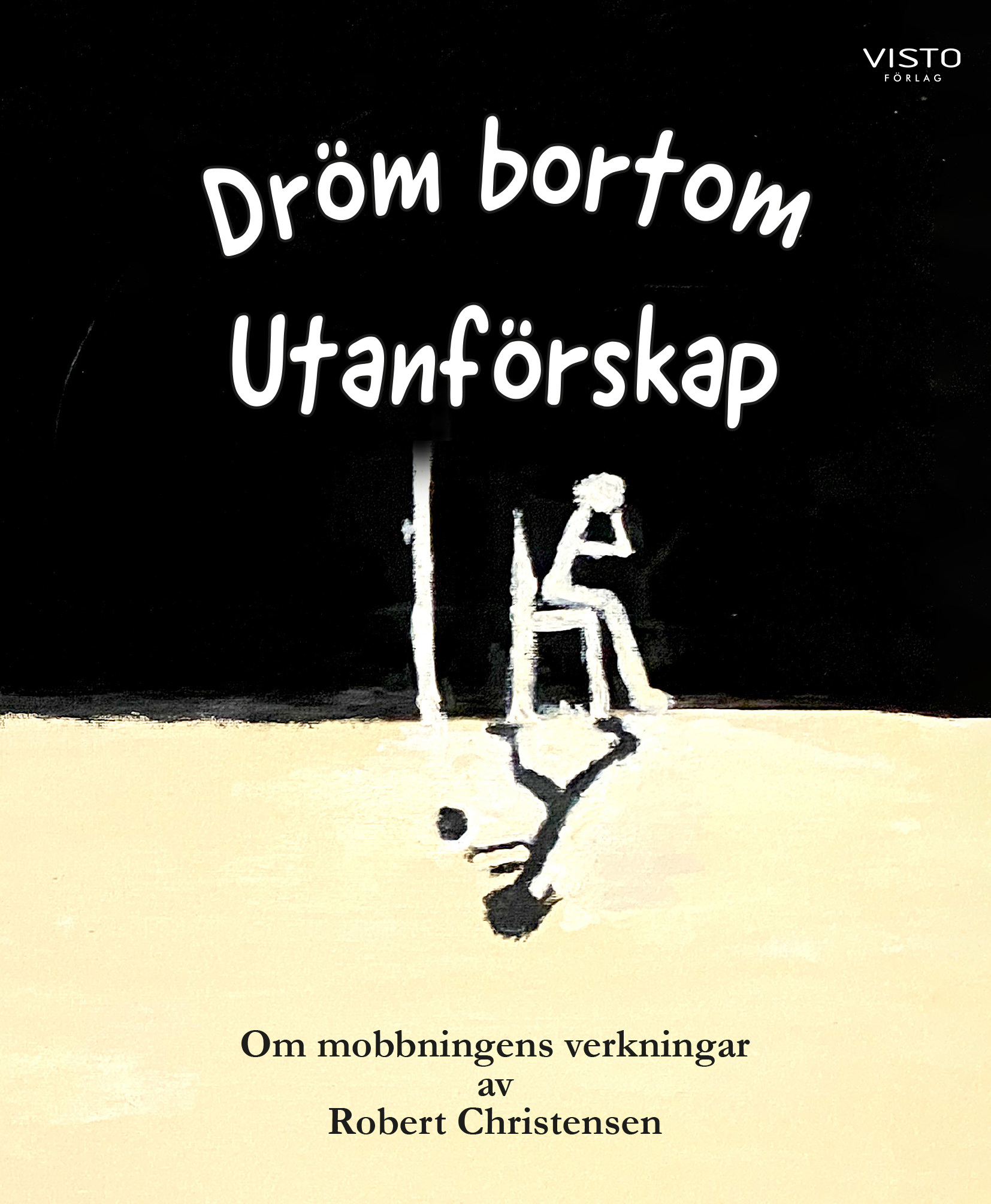 Omslag: Dröm bortom utanförskap