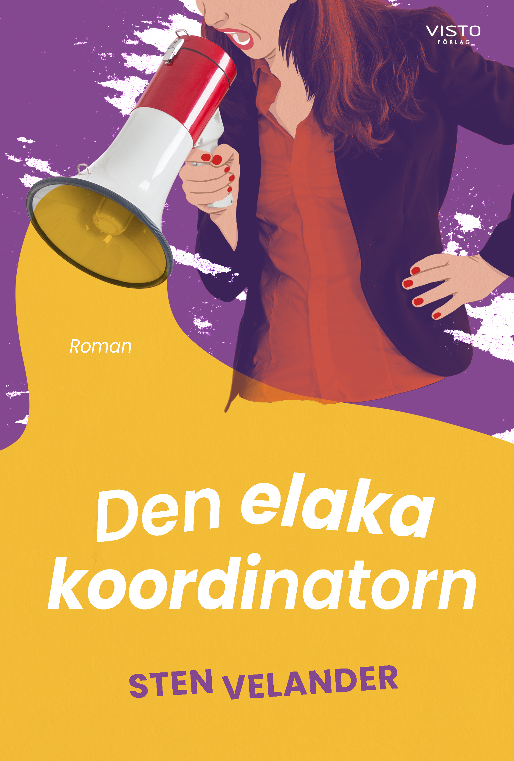 Omslag: Den elaka koordinatorn