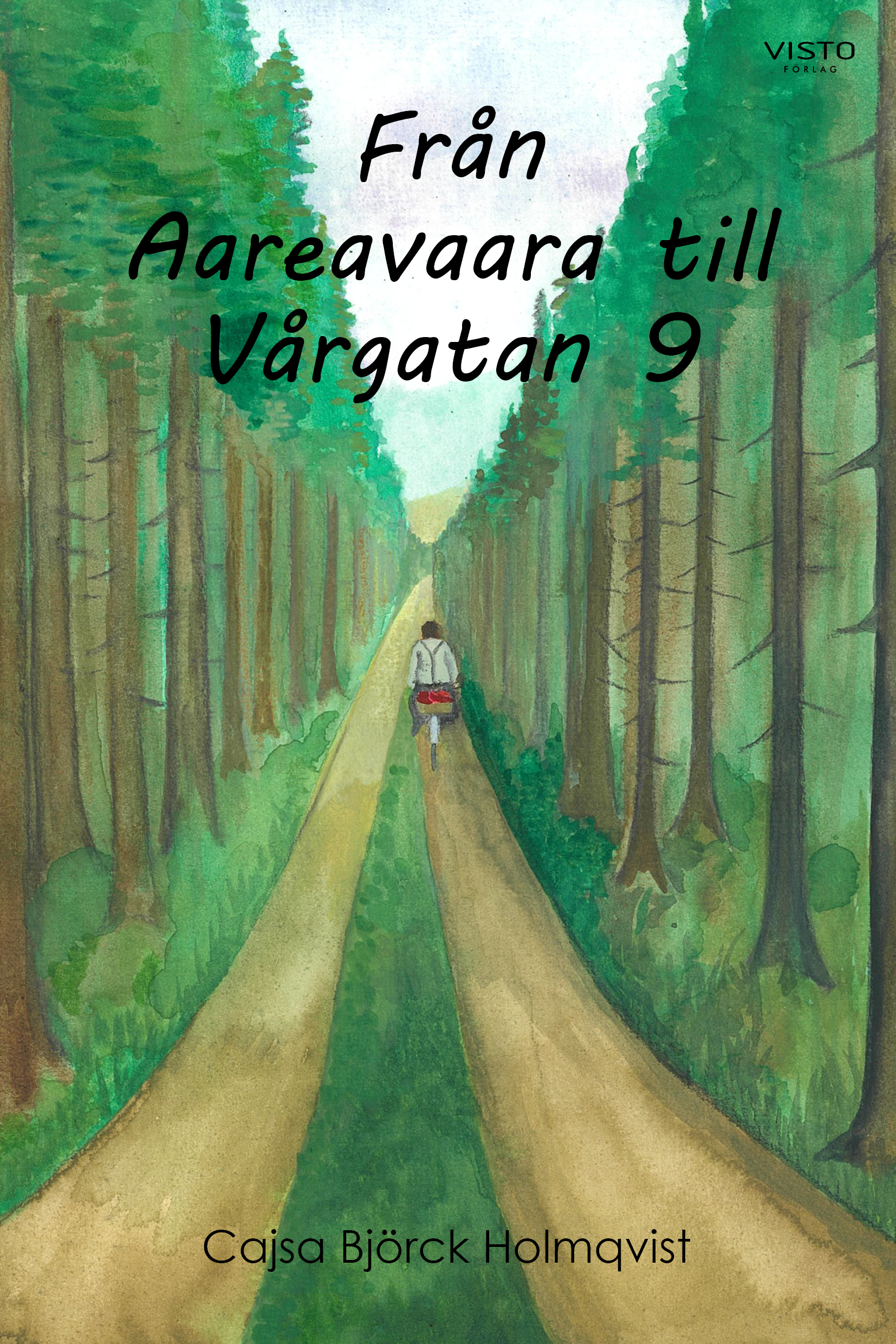 Omslag: Från Aareavaara till Vårgatan 9