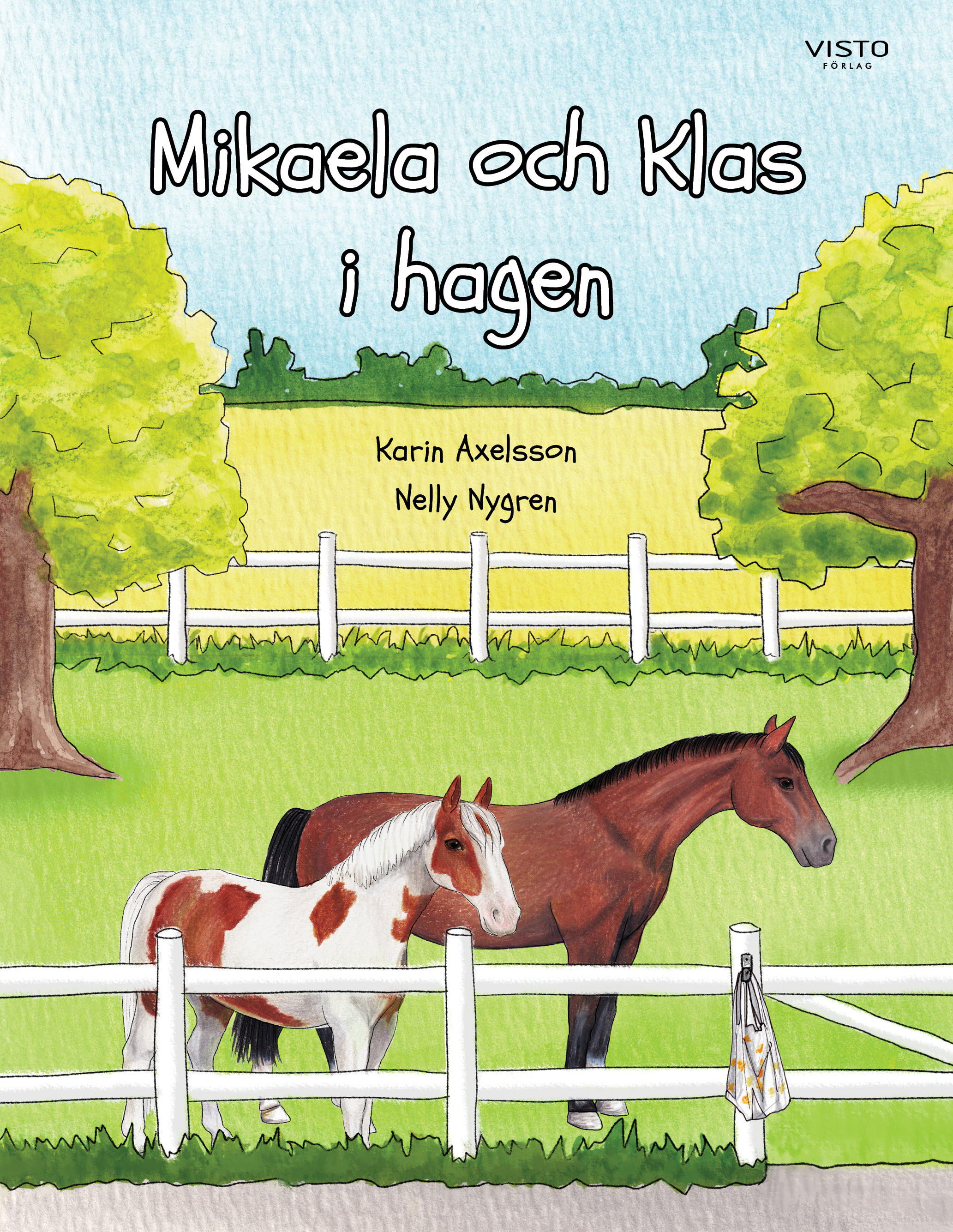 Omslag: Mikaela och Klas i hagen